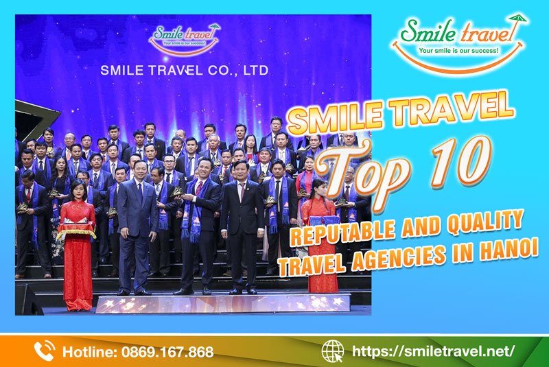 Top 10 reputable and quality travel agencies in Hanoi, Vietnam